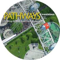 Pathways Foundations Reading Writing and Critical Thinking Class Audio 3rd Edition
